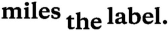 miles the label logo